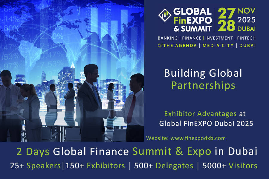 Building Global Partnerships: Exhibitor Benefits at Global FinEXPO Dubai